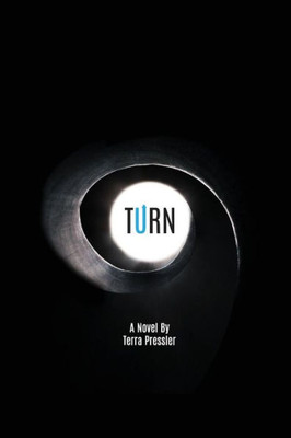 Turn: A Novel