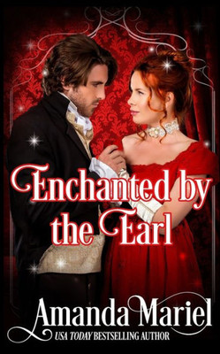 Enchanted By The Earl (Fabled Love)