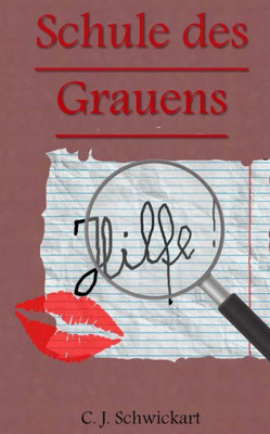 Die Schule Des Grauens (German Edition)