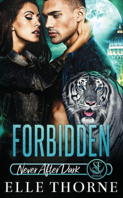 Forbidden (Shifters Forever Worlds)