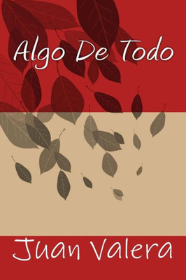 Algo De Todo (Spanish Edition)