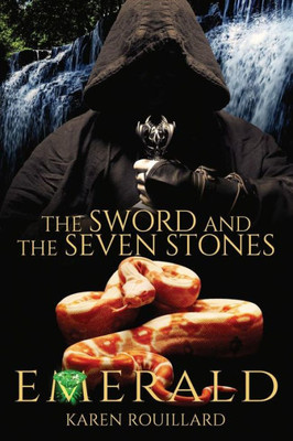 The Sword And The Seven Stones Emerald Book 3