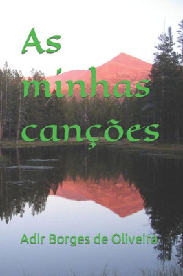 As Minhas Canções (Portuguese Edition)