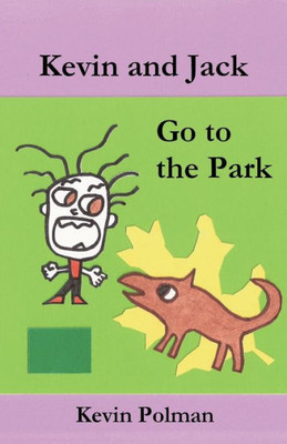 Kevin And Jack Go To The Park