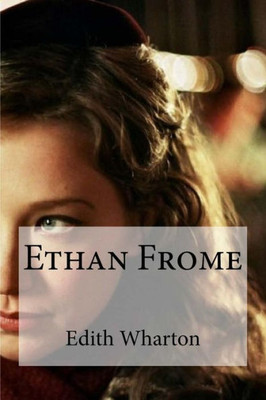 Ethan Frome (French Edition)