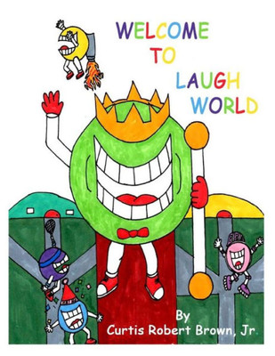 Welcome To Laugh World (I Lost My Laugh)