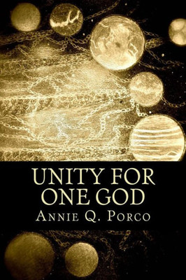 Unity For One God