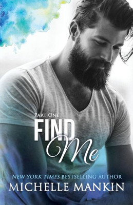 Find Me - Part One (Finding Me)