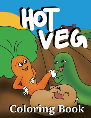 Hot Veg Coloring Book