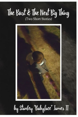 The Bust & The Next Big Thing