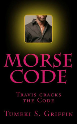 Morse Code (First Edition)