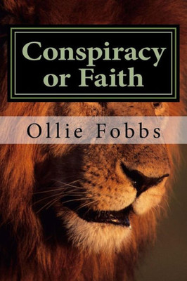 Conspiracy Or Faith: Part 1, Book 2