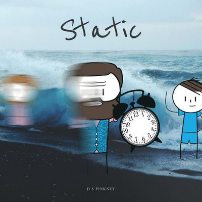 Static: Exploring The Idea That Time, Space, Motion, And Change Exist Only In Consciousness