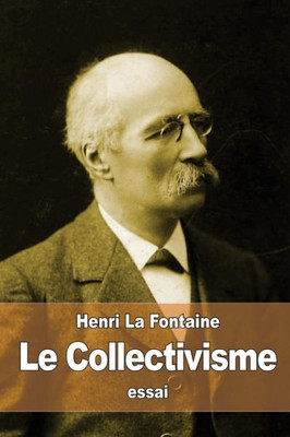 Le Collectivisme (French Edition)