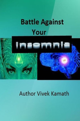 Battle Against Your Insomnia