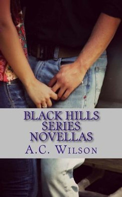 Black Hills Series Novellas