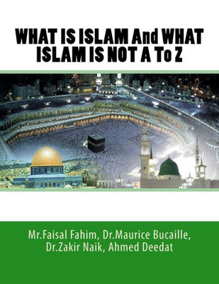 What Is Islam And What Islam Is Not A To Z