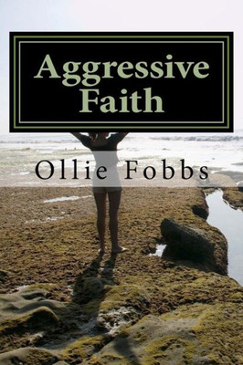 Aggressive Faith: Daniel Chapter 6