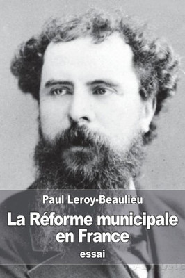La REforme Municipale En France (French Edition)