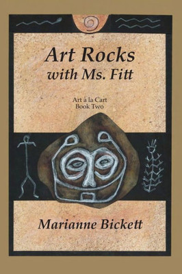 Art Rocks With Ms. Fitt (Art A La Cart)