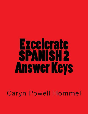 Excelerate Spanish 2 Answer Keys