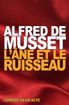 L'Âne Et Le Ruisseau (French Edition)