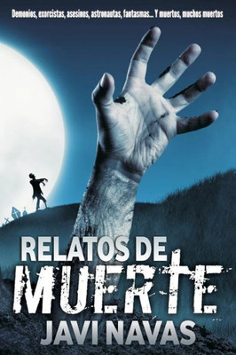 Relatos De Muerte (Relatos De Terror) (Spanish Edition)