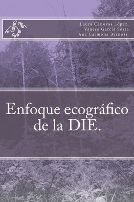 Enfoque Ecografico De La Die: Cirugia Laparacospica (Spanish Edition)