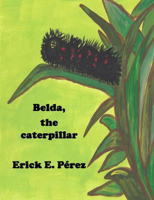 Belda, The Caterpillar (Dream To Tell)