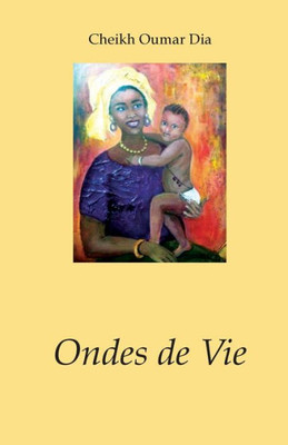 Onde De Vie (French Edition)