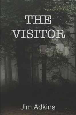 The Visitor: And Other Tales Of Mystery And Suspense