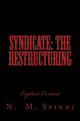 Syndicate: The Restructuring