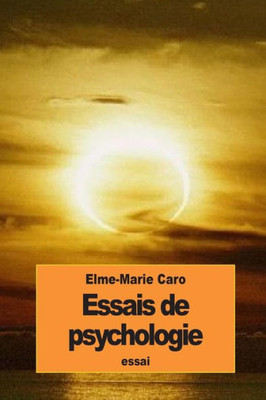 Essais De Psychologie (French Edition)