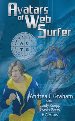 Avatars Of Web Surfer (Web Surfer Series)