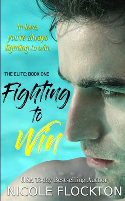 Fighting To Win (The Elite)