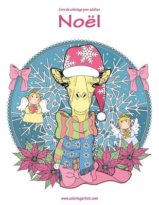 Livre De Coloriage Pour Adultes Noël 1 (French Edition)