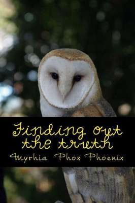 Finding Out The Truth (The Harrison Trilogy)