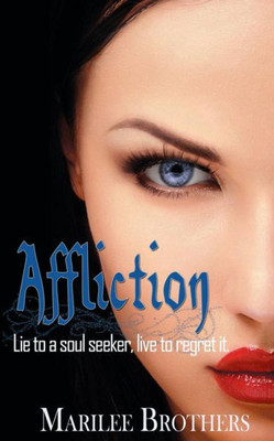 Affliction (Soul Seekers)