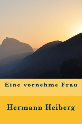 Eine Vornehme Frau (German Edition)