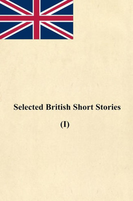 Selected English Short Stories (I)