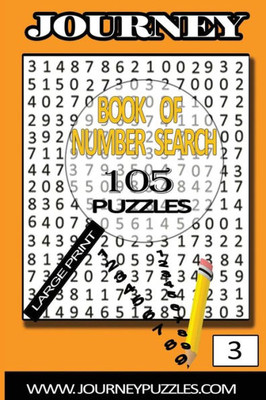 Number Search Puzzles: 105 Puzzles For A Sharper Mind (Journey Number Search)