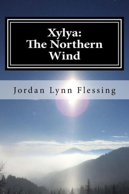 Xylya: The Northern Wind