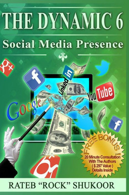 The Dynamic 6: Social Media Presence
