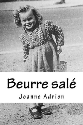 Beurre SalE (French Edition)