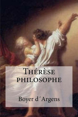 Therese Philosophe (French Edition)
