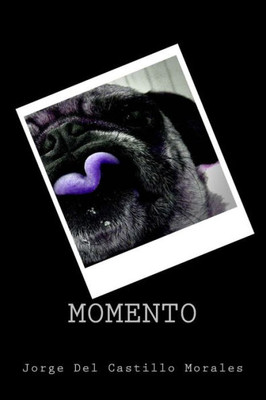 Momento (Spanish Edition)