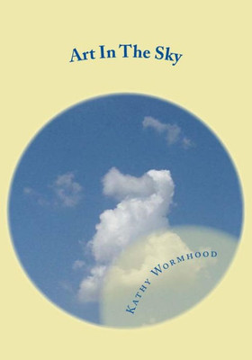 Art In The Sky: What Do You See