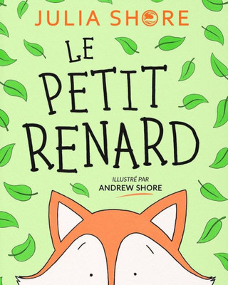 Le Petit Renard (French Edition)