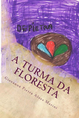 A Turma Da Floresta (Portuguese Edition)