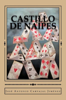 Castillo De Naipes (Spanish Edition)